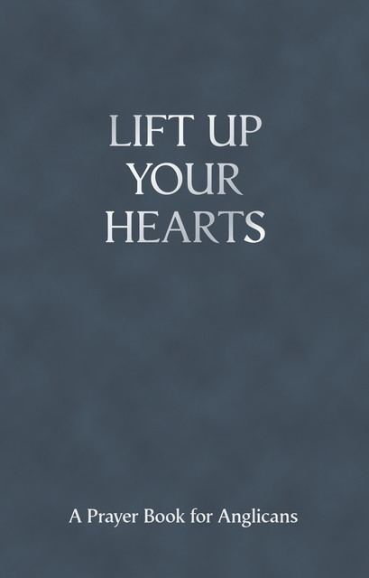 Lift Up Your Hearts, Andrew Davison, Andrew Nunn, Toby Wright