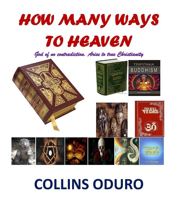 How Many Ways To Heaven, Collins Oduro