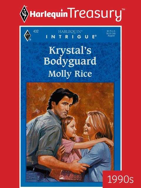 Krystal's Bodyguard, Molly Rice