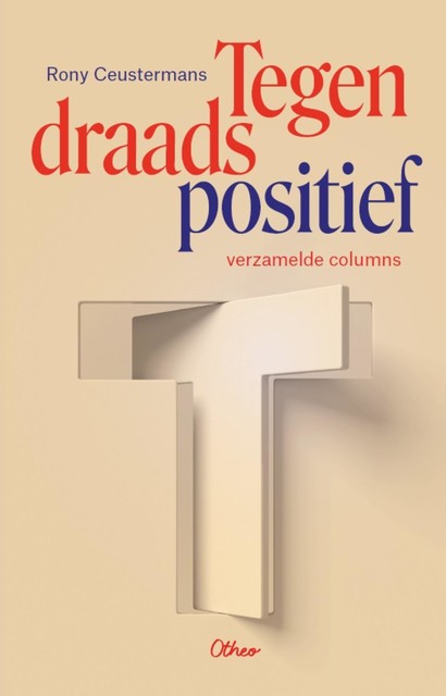 Tegendraads positief, Rony Ceustermans