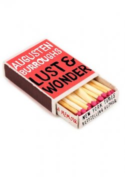 Lust & Wonder, Augusten Burroughs