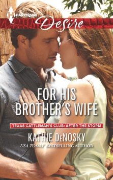 For His Brother's Wife, Kathie DeNosky