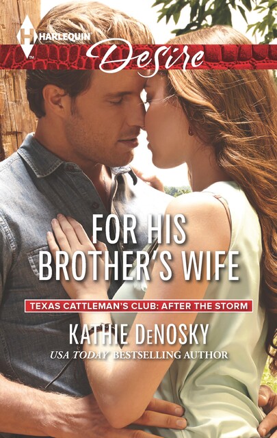 For His Brother's Wife, Kathie DeNosky