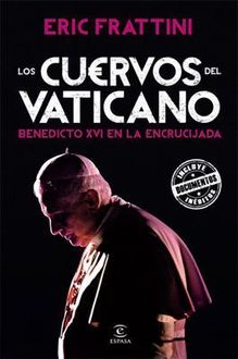 Los Cuervos Del Vaticano, Eric Frattini