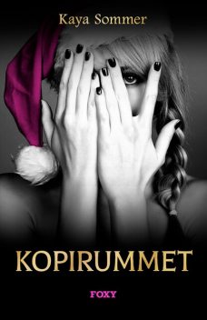 Kopirummet, Kaya Sommer