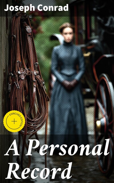 A Personal Record, Joseph Conrad