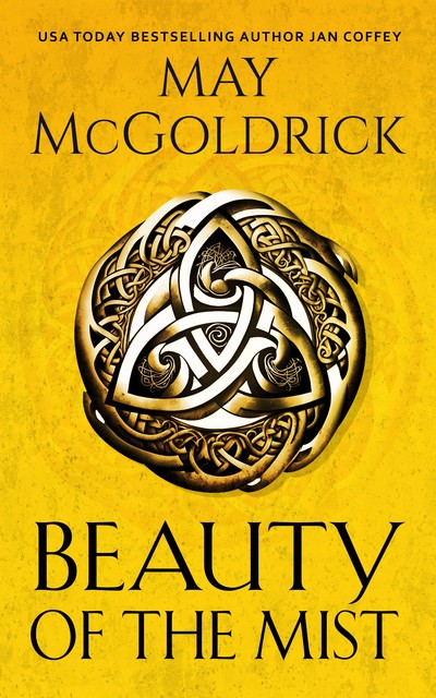 The Beauty of The Mist, Jan Coffey, May McGoldrick