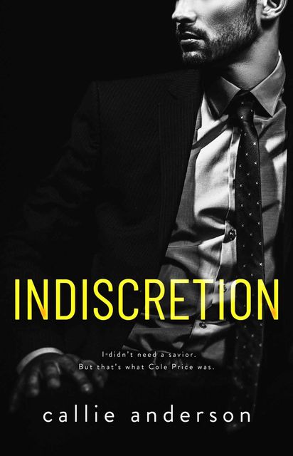 Indiscretion, Callie Anderson