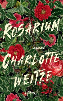 Rosarium, Charlotte Weitze