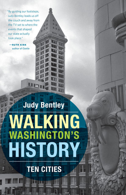Walking Washington's History, Judy Bentley