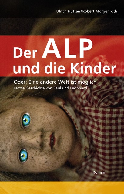 Der Alp und die Kinder, Robert Morgenroth, Ulrich Hutten