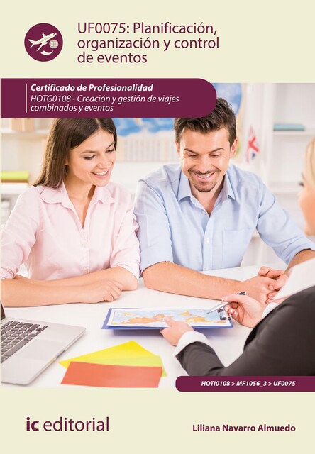 Planificación, organización y control de eventos. HOTG0108, Liliana Navarro Almuedo