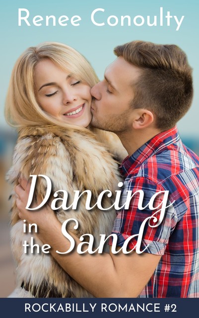 Dancing in the Sand, Renee Conoulty