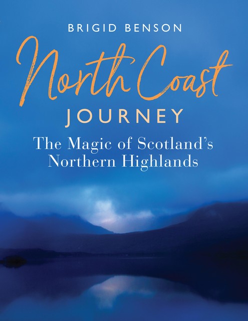 North Coast Journey, Brigid Benson