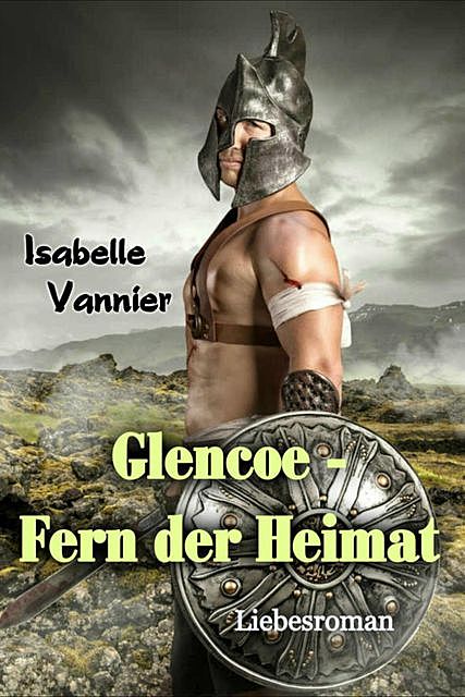 Glencoe – Fern der Heimat, Isabelle Vannier