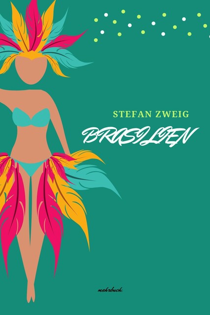 Brasilien, Stefan Zweig