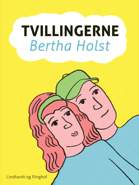 Tvillingerne, Bertha Holst