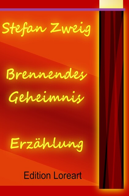 Brennendes Geheimnis, Stefan Zweig