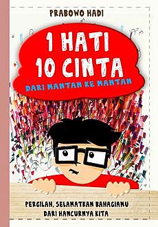 1 Hati 10 Cinta, Prabowo Hadi