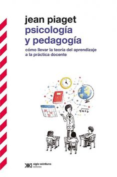 Psicología y pedagogía, Jean Piaget