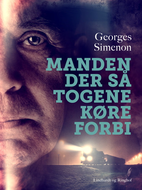 Manden der så togene køre forbi, Georges Simenon