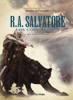 Los Compañeros, R.A.Salvatore