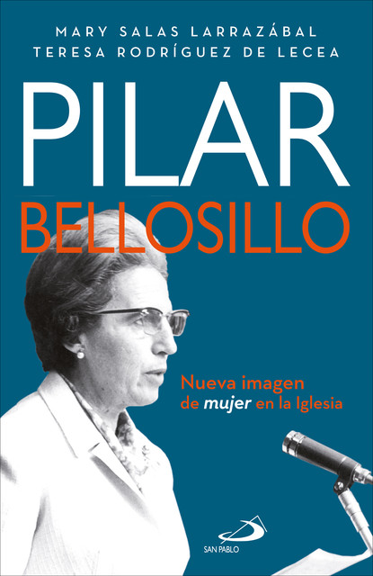 Pilar Bellosillo, Mary Salas Larrazábal, Teresa Rodríguez de Lecea