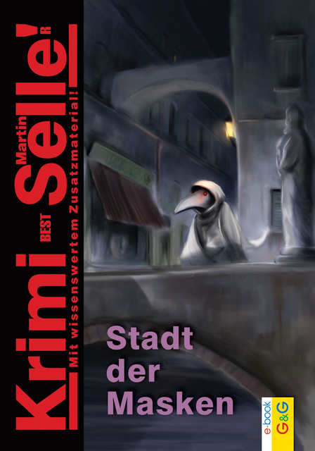 CodeName SAM: Die Stadt der Masken, Martin Selle