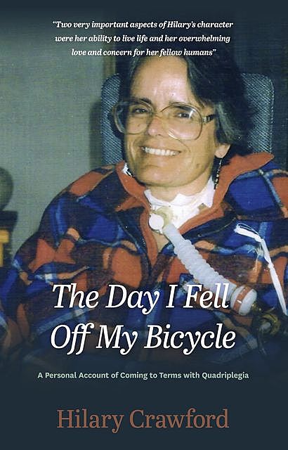 The Day I Fell Off My Bicycle, Hilary Crawford
