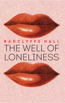 The Well of Loneliness, Keith Carabine, Radclyffe Hall