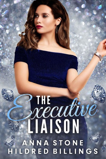 The Executive Liaison, Anna Stone, Hildred Billings