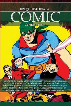 Breve historia del cómic, Gerardo Vilches Fuentes