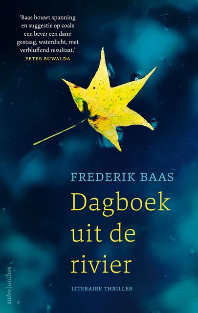 Dagboek uit de rivier, Frederik Baas