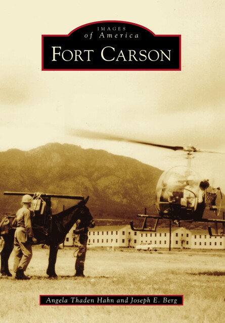 Fort Carson, Angela Hahn, Joseph E. Berg