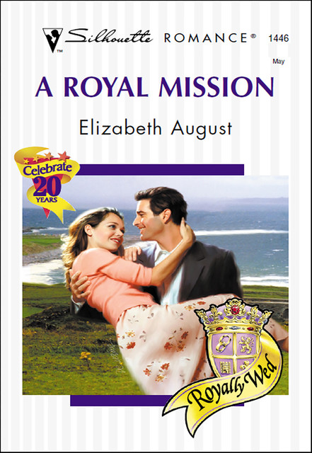 A Royal Mission, Elizabeth August