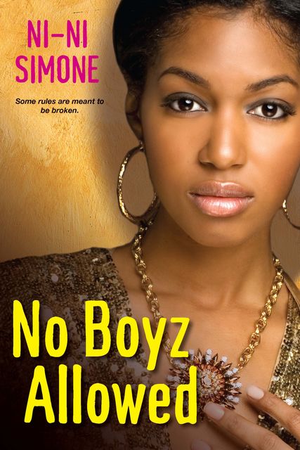 No Boyz Allowed, Ni-Ni Simone