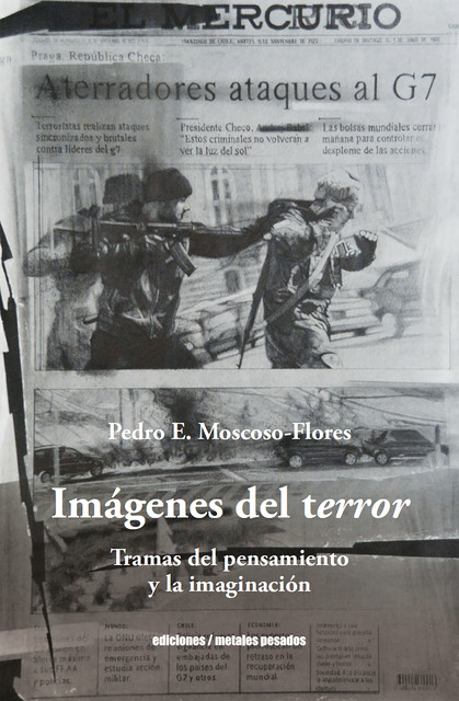 Imágenes del terror, Pedro E. Moscoso-Flores