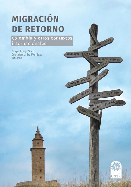 Migración de retorno, Felipe Andrés Aliaga Sáez, Alejandro Canales, Blanca Aquino Sánchez, Diego Alejandro Ballén Velásquez, Enrique Coraza de los Santos, Jeisson Oswaldo Martíne, Jorge Enrique Blanco García, Lázaro Marcos Chávez Aceves, Rodolfo Elías, Stéphanie López Villamil