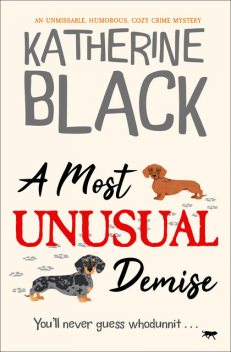 A Most Unusual Demise, Katherine Black