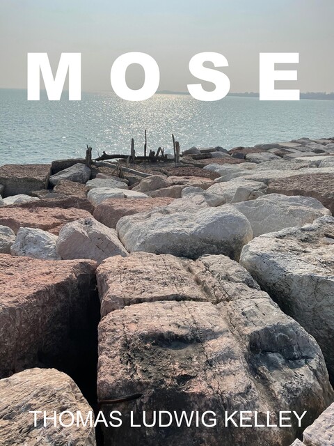 MOSE, Thomas Ludwig-Kelley
