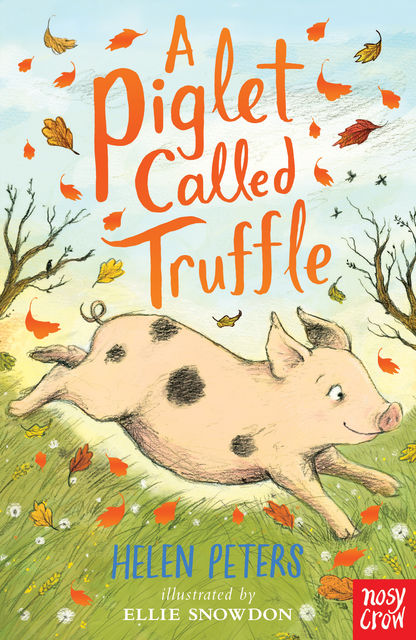 A Piglet Called Truffle, Helen Peters