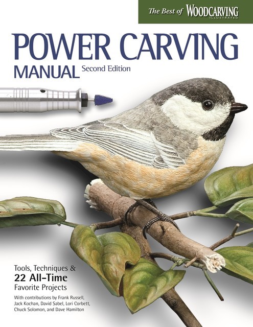 Power Carving Manual, Updated and Expanded Second Edition, David Hamilton, Wanda Marsh