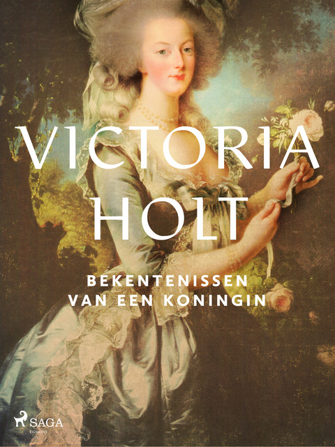 Bekentenissen van een koningin, Victoria Holt