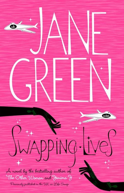 Life Swap, Jane Green