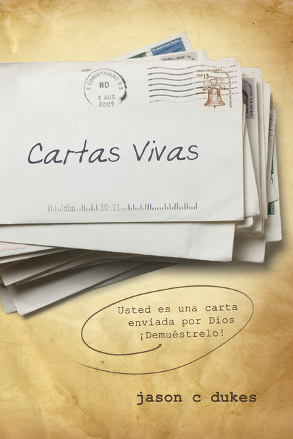 Cartas Vivas (Live Sent Spanish), Jason C.Dukes