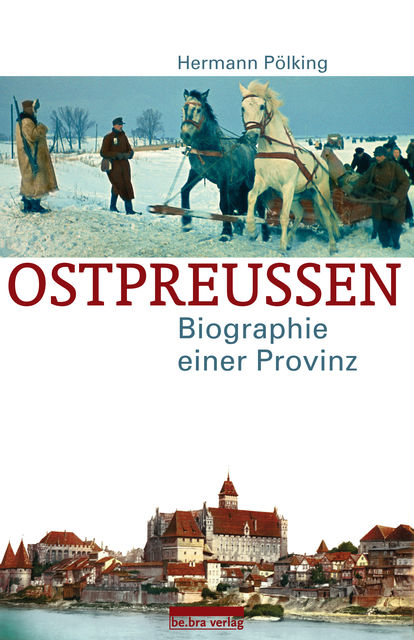 Ostpreußen, Hermann Pölking