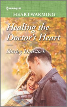 Healing The Doctor's Heart, Shirley Hailstock