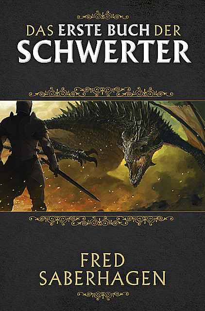 Das erste Buch der Schwerter, Fred Saberhagen