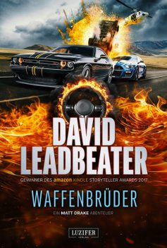 WAFFENBRÜDER (Matt Drake Abenteuer 5), David Leadbeater