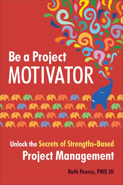 Be a Project Motivator, JD Pearce